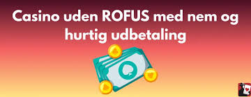 Opdag Online Casino Uden ROFUS Spil Trygt og Sikkert